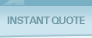 Click to get an Instant Quote