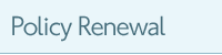 Policy Renewal